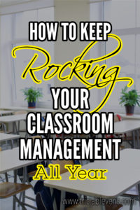how-to-keep-rocking-your-classroom-management-all-year